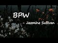 Jazmine sullivan  bpw lyrics