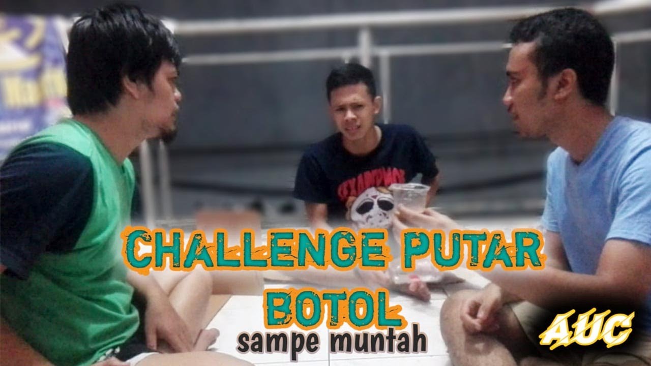 PUTAR BOTOL YANG KENA HARUS MINUM | CHALLENGE - AUC |ANDREAS UPDATE CHANNEL
