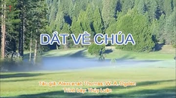 Thánh ca 328 - Dắt về Chúa