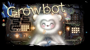 Growbot - Where is Crissy?