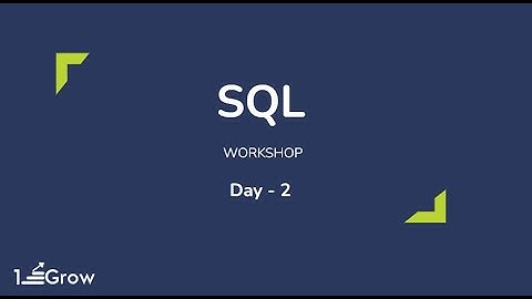 SQL Database Management Workshop Day 2 (16 dec 2022) | 1stepGrow Academy
