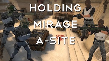 How to Hold Mirage A Bombsite - CSGO