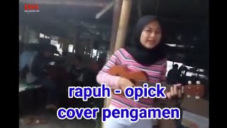 Rapuh - Opick || cover by Rani pengamen cantik Tanjung Priuk || DSV chanel