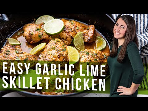 How to Make Easy Garlic Lime Skillet Chicken | The Stay At Home Chef