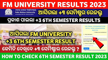 FM University +3 6th Semester Results Published 2023 | How to Check +3 6th Semester Results 2023 ?