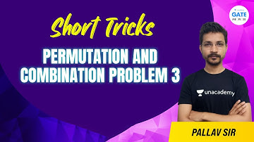 Permutation and Combination problems -3 | Short Tricks | By Pallav sir