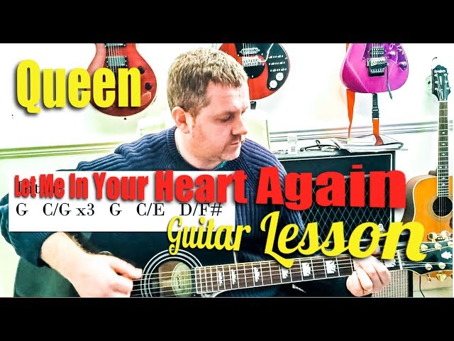 Let Me In (Your Heart Again) - Queen guitar tutorial (Free Chord Sheet Download)