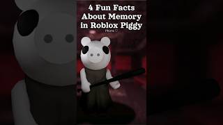 4 Things You Didnt Know About Memory In Roblox Piggy