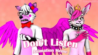 Dont Listen | Animation Meme @AmandabelleYT