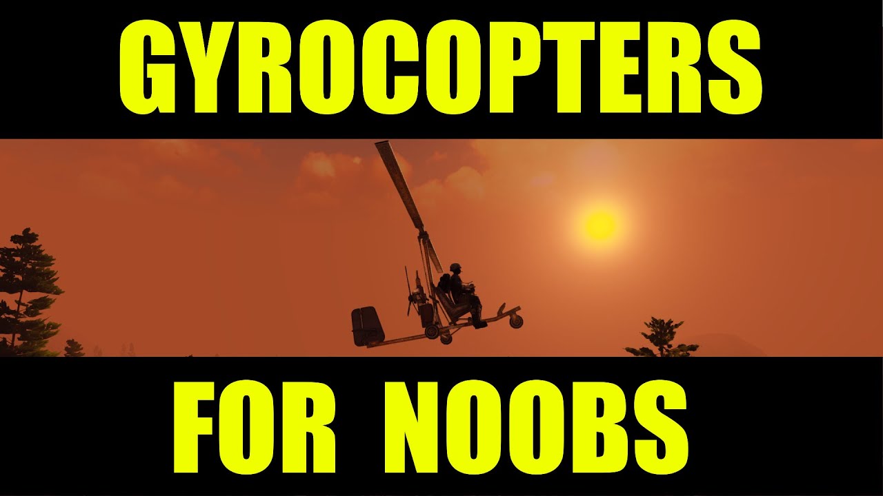 How To Fly Gyrocopter 7 Days To Die