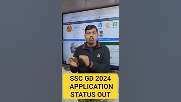 SSC GD 2024 APPLICATION STATUS   OUT #shorts #viral
