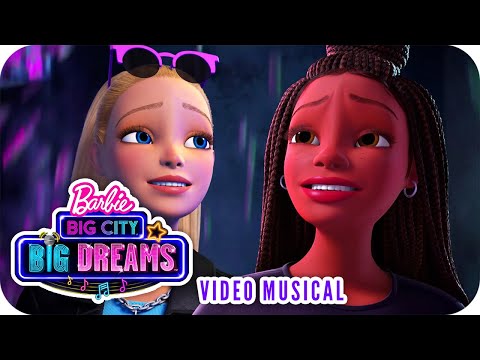 Nuestro Mundo Ideal | Video Musical | Barbie™ Big City, Big Dreams™