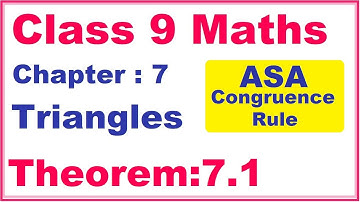 Theorem:7.1 (ASA Congruence Rule) Chapter:7 Triangles | Ncert Maths Class 9