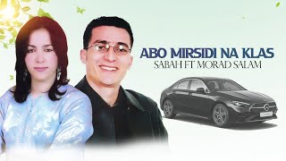 Sabah Ft. Morad Salam - Abo Mirsidi Na Klas - Rif Music - صباح أك مرادسلام ( أبومرسيذي نكلاس )