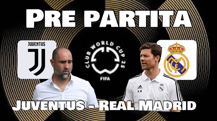 JUVENTUS   REAL MADRID  PRE PARTITA