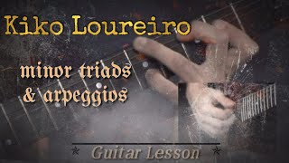 Kiko Loureiro | Minor Triads & Arpeggios Guitar Lesson