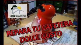 REPARACIÓN DE UNA CAFETERA DOLCE GUSTO - YouTube
