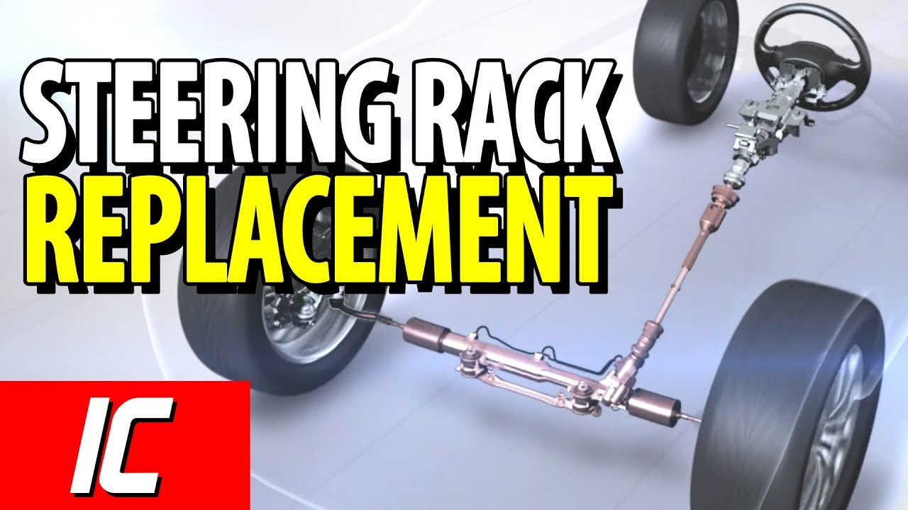 Steering Rack Replacement | Maintenance Minute - YouTube