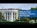 Predicting the 2024 Presidential Race? Prospects, Politics, and Policies