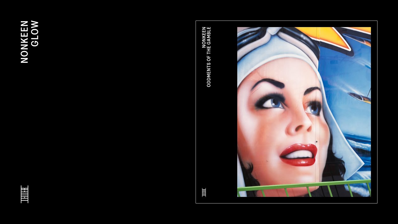 Guarda Nonkeen - Glow (Official Audio) su YouTube Guarda Nonkeen - Glow (Official Audio) su YouTube