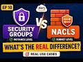 Security Groups vs NACLs AWS SAA C03 What’s th