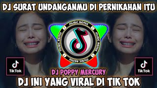 DJ SURAT UNDANGANMU PERNIKAHAN ITU KU GENGGAM ERAT DI TANGANKU JEDAG JEDUG REMIX FULL BASS