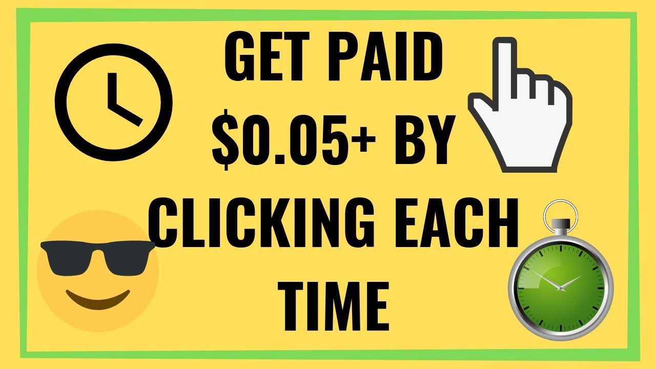 Get Paid $0.05+ Each Time YOU Click - HOW?