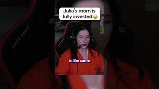 Julia's mom is FULLY invested 😭