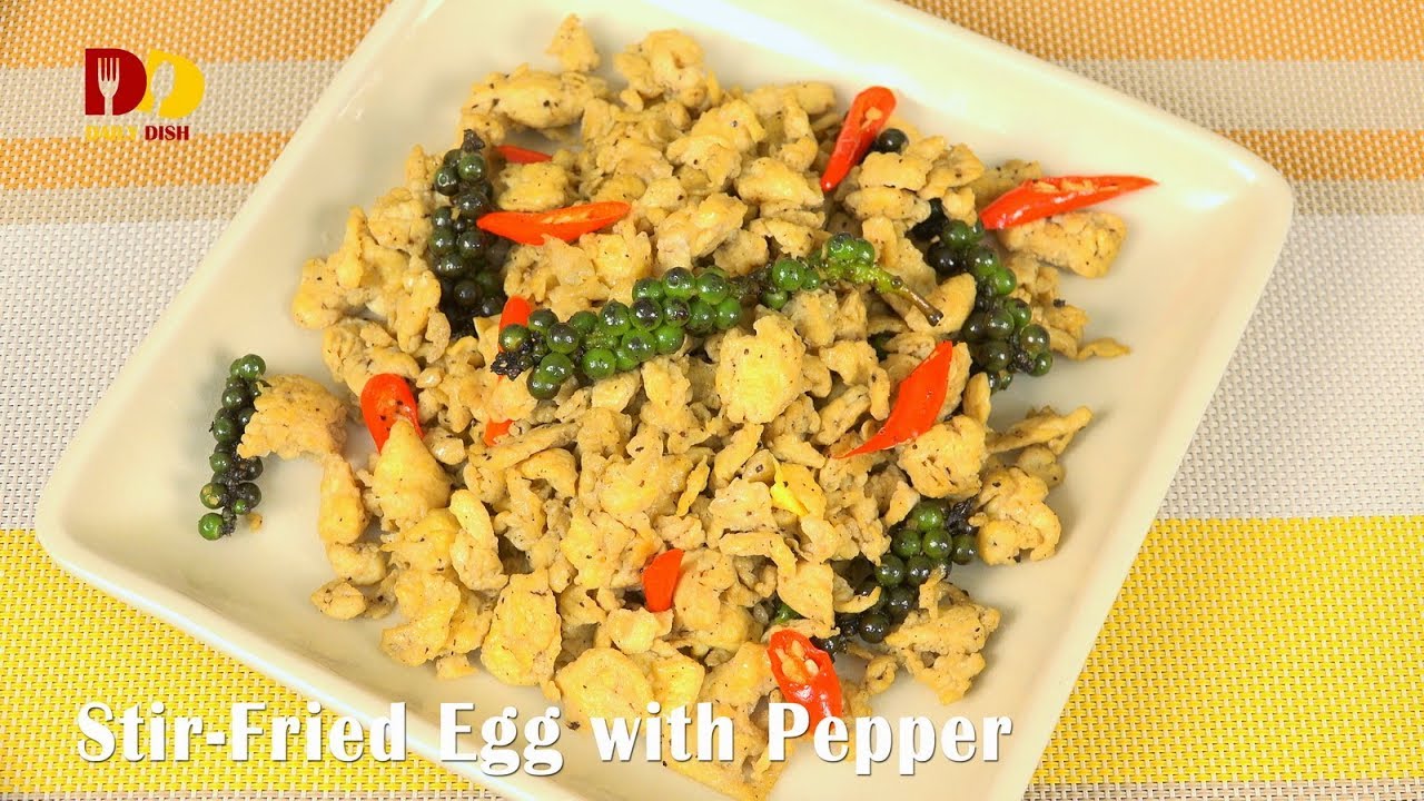 Stir Fried Egg with Pepper | Thai Food | Kai Pad Prik Thai | ไข่ผัดพริกไทย