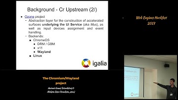 The Chromium/Wayland project (Web Engines Hackfest 2017)