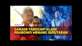 Ganjar Tanggapi Klaim Prabowo Gibran Menang Satu Putaran