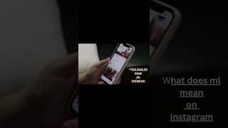 What Does ml mean in Instagram?
