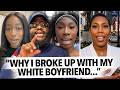 "I Broke Up With My White Boyfriend Over Not Understanding Black Issues..." Black Woman Is Annoying