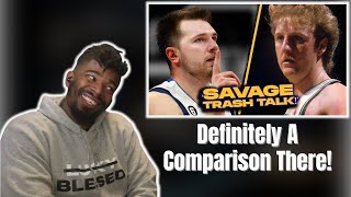LEBRON FAN REACTS TO The SAVAGE Trash Talk Luka Doncic Stole From Larry Bird 👀🐐🐐