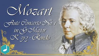 Mozart - Flute Concerto No. 1 in G Major, K. 313 - Rondo