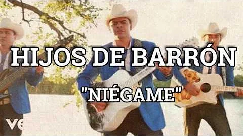 !!!NIEGAME!!! LETRA HIJOS DE BARRÓN 2017