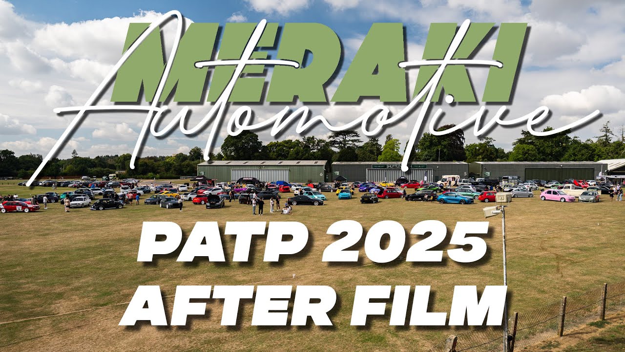 Meraki Automotive PATP 2025 After movie | 4k