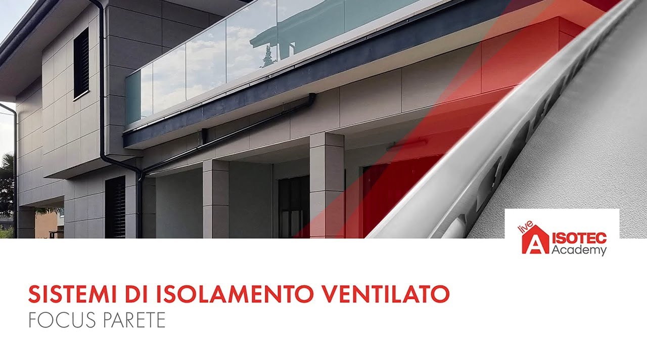 Sistemi di isolamento ventilato: focus parete