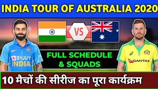 India vs Australia 2020 - Full Schedule & Squads of ODI,T20 & Test Series | India Tour Of AUS 2020