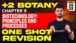 Plus Two Biology | Chapter 9 | Biotechnology: Principles and Processes - One Shot | Onam Exam