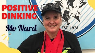Positive Dinking: Mo Nard
