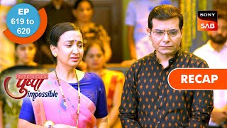 Pushpa Impossible | Ep 619 & Ep 620 | RECAP | पुष्पा इम्पॉसिबल