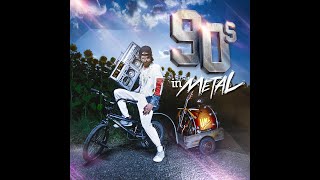 Best of 90s Hits (Eurodance) in Metal (FULL ALBUM) // 2018