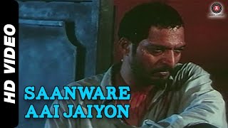  Saanware Aai Jaiyon Lyrics in Hindi