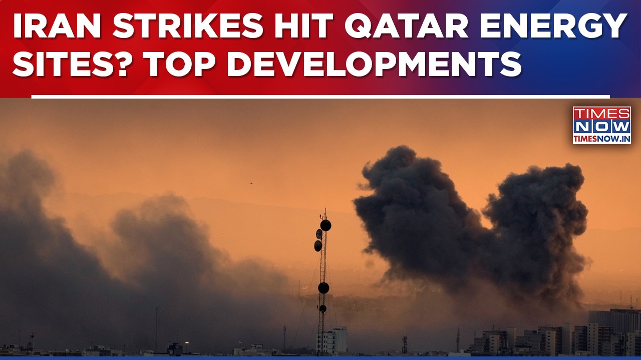 Iran War: Tehran Strikes Hit Qatar Energy Sites, LNG Output Halted ...