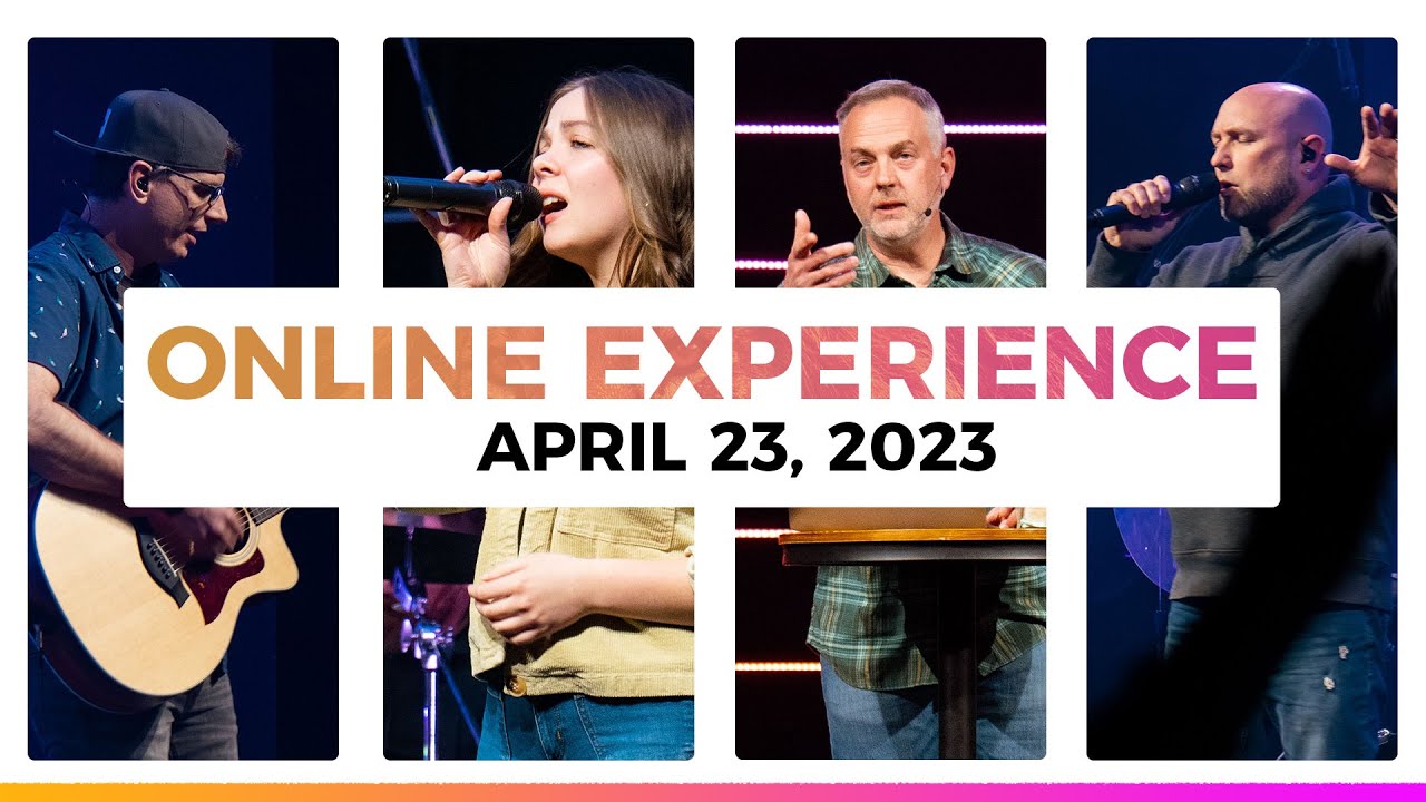 Worship Experience April 23rd, 2023 Riverbank Church YouTube
