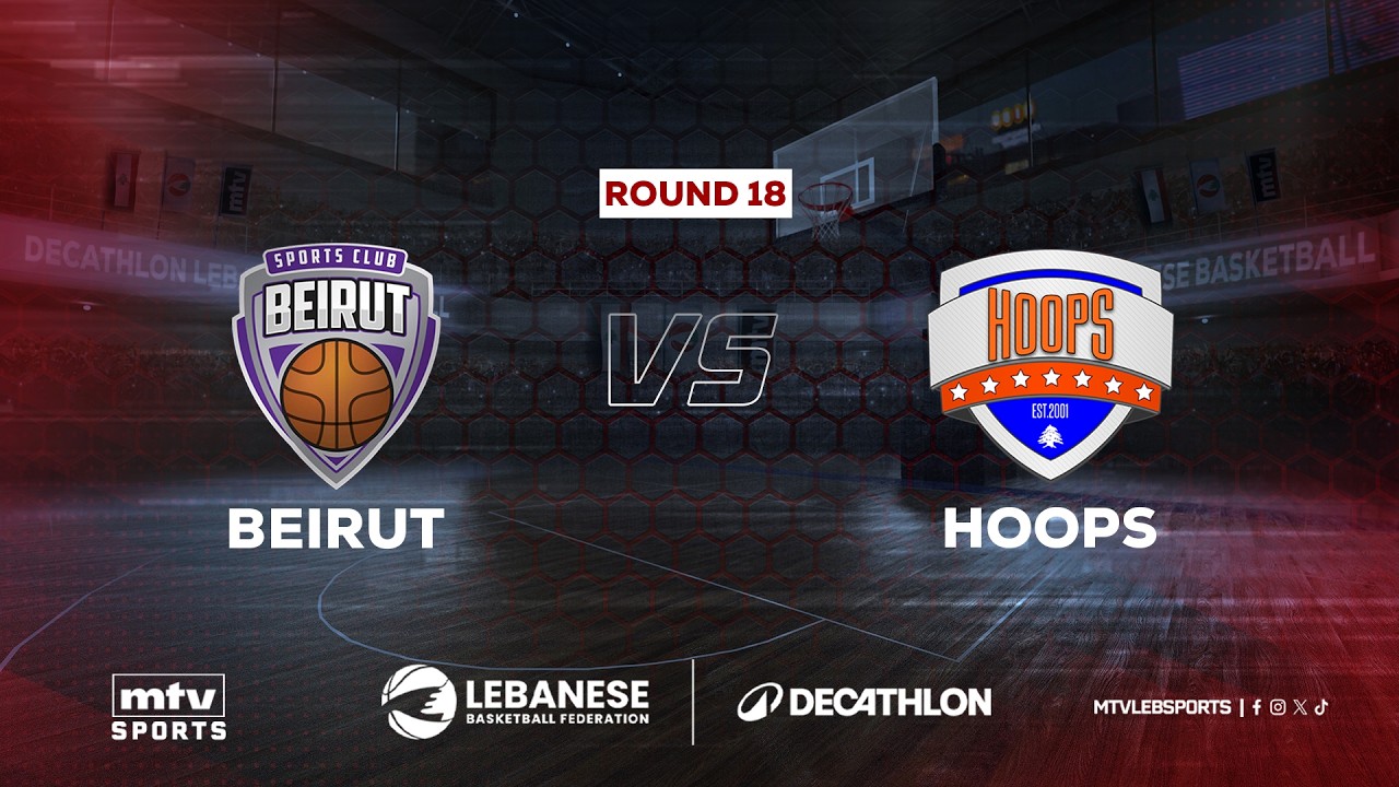 Decathlon Lebanese Basketball Championship 2025-2026 | Beirut vs Hoops - Round 18