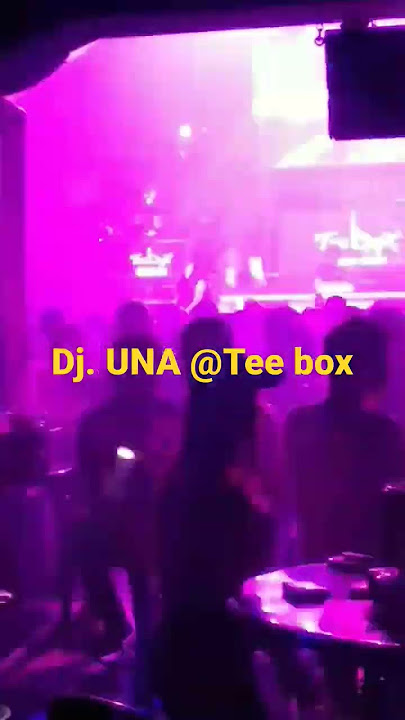 DJ. UNA @ Tee Box Padang 3 Dec 22