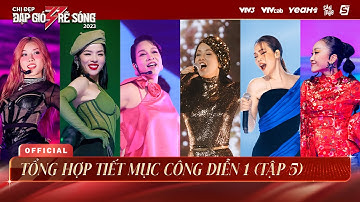 TỔNG HỢP TIẾT MỤC CÔNG DIỄN 1 CHỊ ĐẸP ĐẠP GIÓ RẼ SÓNG 2023 | Nếu Anh Đi, Đi Đu Đưa Đi, Răng Khôn...