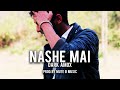 Nashe mai  dark amox  prod by mute b music  official lyrical  new hindi rap song 2020